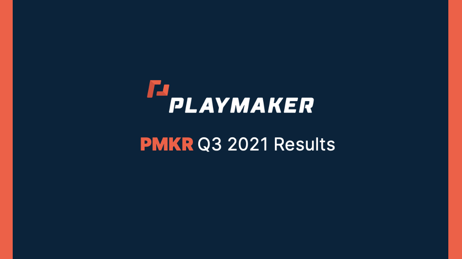 Read more about the article Playmaker Reports Third Quarter 2021 Results Highlighted By Strong Organic Growth